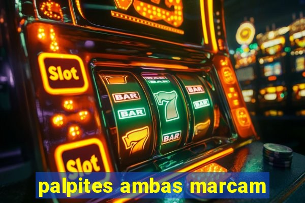 palpites ambas marcam